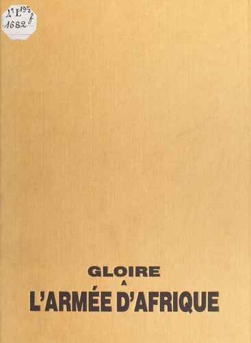 Gloire à l'armée d'Afrique