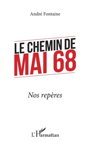 Le chemin de mai 68