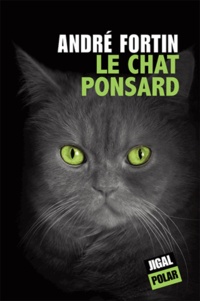 André Fortin - Le chat Ponsard.
