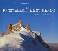 André Fournier - Panoramas du Mont-Blanc.