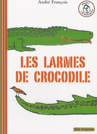 André François - Les larmes de crocodile.