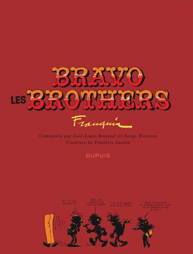 Bravo les brothers