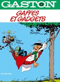 André Franquin - Gaston Tome 0 : Gaffes et gadgets.