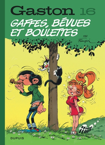 Gaston Tome 16 Gaffes, bévues et boulettes