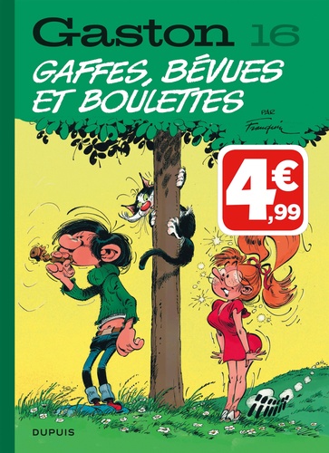 Gaston Tome 16 Gaffes, bévues et boulettes