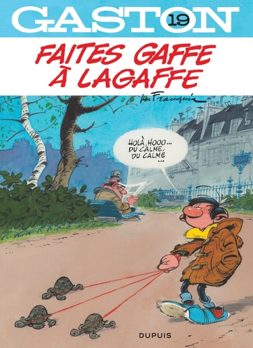 André Franquin - Gaston Tome 19 : Faites gaffe à Lagaffe.