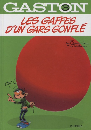 Gaston Tome 3 Les gaffes d'un gars gonflé