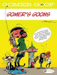 André Franquin - Gomer Goof Tome 10 : Goomer's Goons.