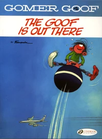 The goof is out there