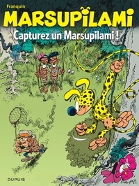 André Franquin - Marsupilami Tome 0 : Capturez un Marsupilami.