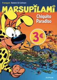 André Franquin et  Batem - Marsupilami Tome 22 : Chiquito Paradiso - Opé l'été BD 2022.