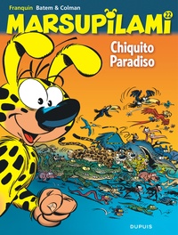 André Franquin et  Batem - Marsupilami Tome 22 : Chiquito Paradiso.