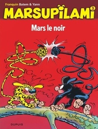 André Franquin et  Batem - Marsupilami Tome 3 : Mars le noir.