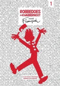 Robbedoes en Kwabbernoot door Franquin 1