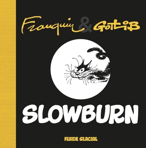 André Franquin et  Gotlib - Slowburn.