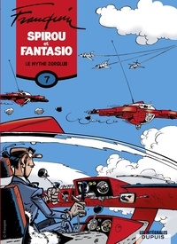 André Franquin et  Greg - Spirou et Fantasio - L'intégrale - Tome 7 - Le mythe Zorglub.