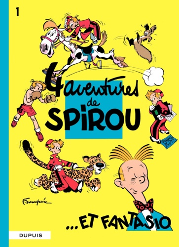 Spirou et Fantasio Tome 1 Quatre aventures de Spirou