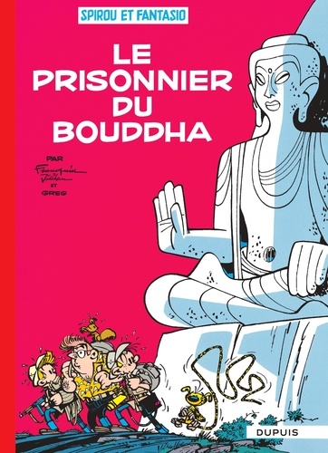 Spirou et Fantasio Tome 14 Le prisonnier du Bouddha. Opération L'été BD 2016