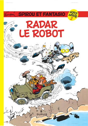Spirou et Fantasio Tome 2 Radar le robot. Hors série