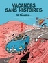 André Franquin - Vacances sans histoires.