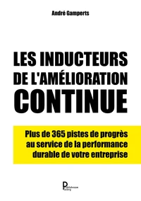 Les inducteurs de l'amélioration continue