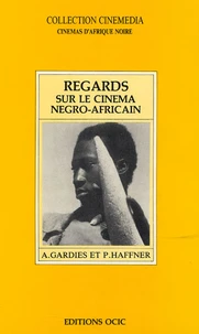 Regards sur le cinéma négro-afrcain