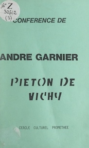 André Garnier - Piéton de Vichy.