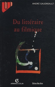André Gaudreault - Du littéraire au filmique - Système du récit.