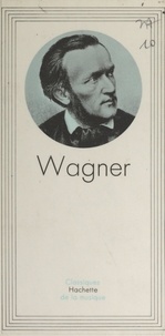 André Gauthier et  Collectif - Wagner.