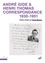 André Gide & Henri Thomas. Correspondance 1930-1951
