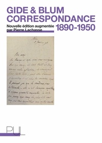 André Gide et Léon Blum - Correspondance 1890-1950.