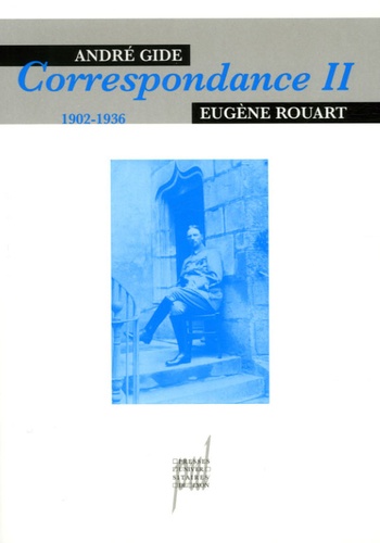 Correspondance avec Eugène Rouart. Tome 2, 1902-1936