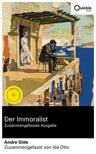 Der Immoralist (Zusammengefasste Ausgabe)