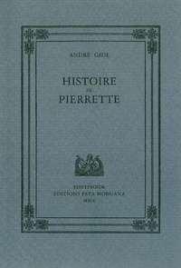 André Gide - Histoire de Pierrette.
