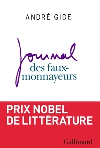 André Gide - Journal des "Faux-monnayeurs".