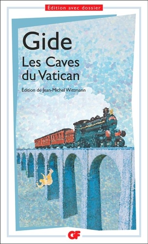 Les Caves du Vatican. Edition avec dossier