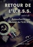 André Gide - Retour de l'URSS suivi de Retouches à mon Retour de l'URSS - L'épopée soviétique d'André Gide.