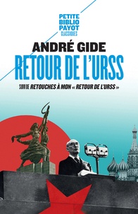 André Gide - Retour de l'URSS - Suivi de Retouches à mon "retour de l'URSS".