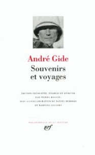 André Gide - Souvenirs et voyages.