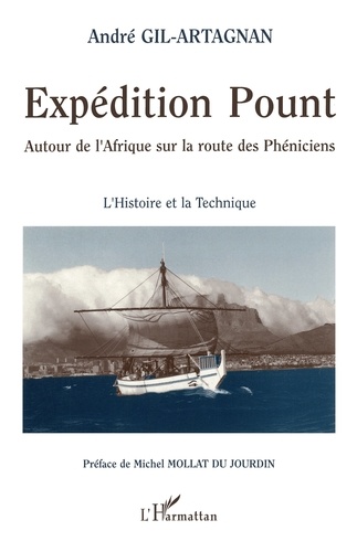 Expédition Pount. Essai de reconstitution d'un navire et d'une navigation antiques, 1975-1991