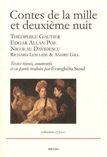 André Gill et Théophile Gautier - Contes de la mille et deuxième nuit.