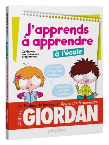 J'apprends à apprendre à l'école