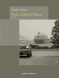 André Girard - Port-Alfred Plaza.