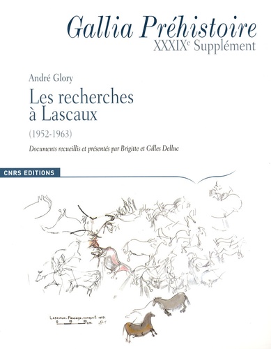 Les recherches à Lascaux (1952-1963)
