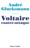 Voltaire contre-attaque
