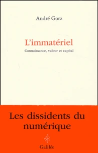L'Immateriel. Connaissance, Valeur Et Capital