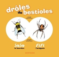 André Goupille - Drôles de bestioles / jojo le bourdon & fifi l'araignée.
