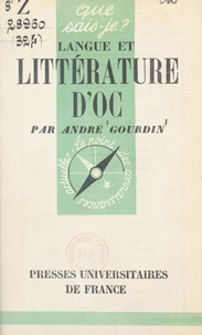 André Gourdin et Paul Angoulvent - Langue et littérature d'oc.