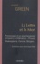 La Lettre et la Mort. Promenade d'un psychanalyste à travers la littérature : Proust, Shakespeare, Conrad, Borges...