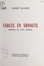 André Guiard et Jean Marsac - Fables en sonnets.